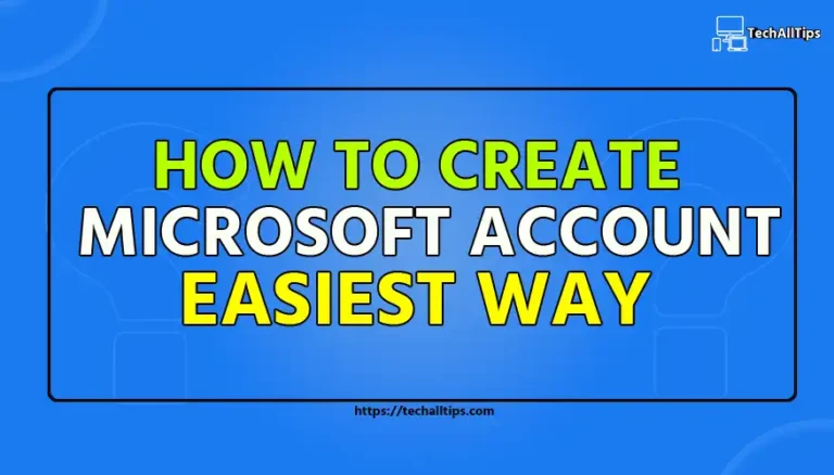 How to Create a Microsoft Account Easiest Way