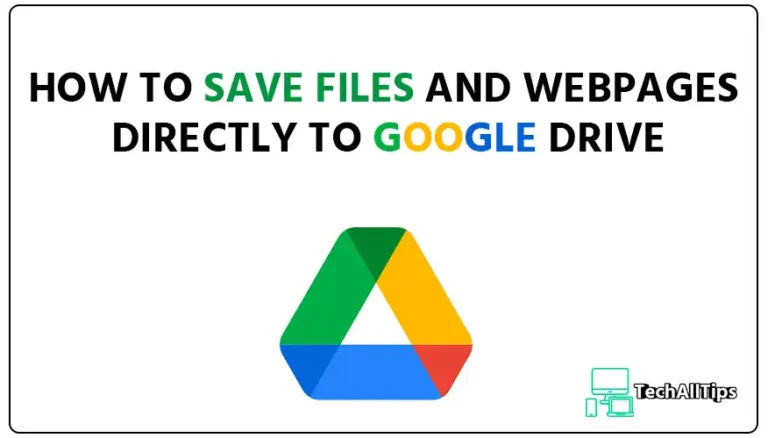 How to save files on Google Drive