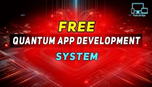 free-quantum-app-development-system