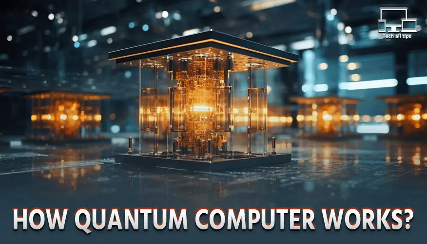 how quantum computer works