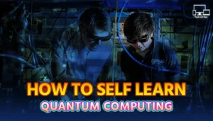 how to self learn quantum computing
