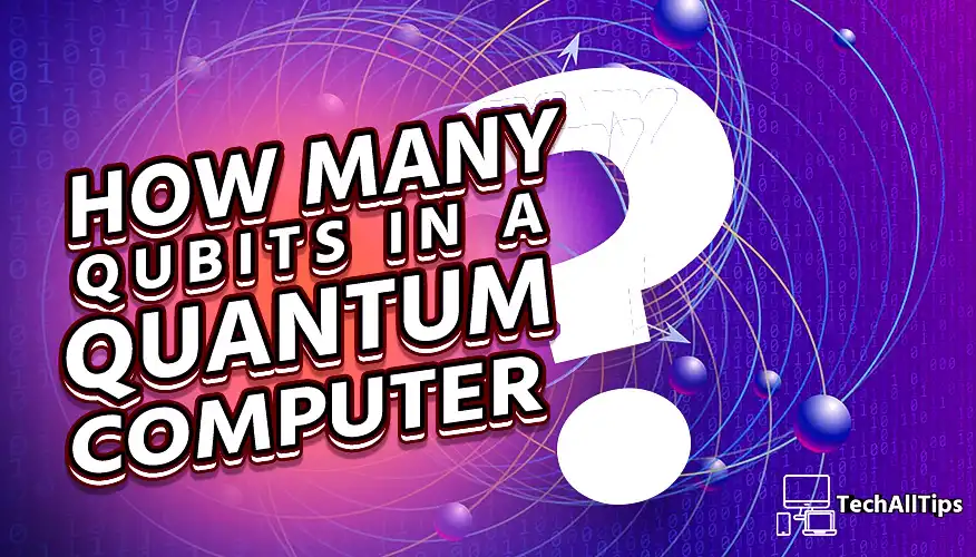 how many qubits in a quantum computer