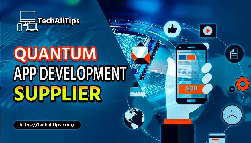 quantum app development supplier